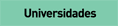UNIVERSIDADES